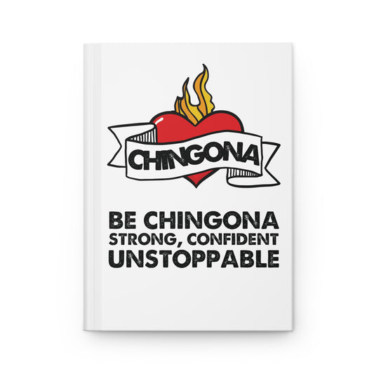 PURO Journals: BE CHINGONA Hardcover CHINGONA JOURNAL w/Free Shipping!